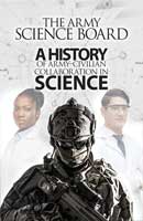 The Army Science Board: A History of Army-Civilian Collaboration in Science cover